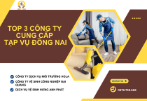 TOP 3 công ty cung cấp tạp vụ công nghiệp tại Đồng Nai TOP 3 công ty cung cấp tạp vụ công nghiệp tại Đồng Nai