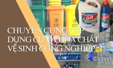 Dịch vụ Môi Trường HOLA Chuyên Cung Cấp Các Dụng Cụ và Hóa Chất Vệ Sinh Công Nghiệp