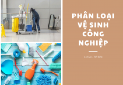 Vệ sinh Công Nghiệp gồm các hạng mục vệ sinh nào?