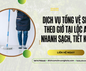 Dịch vụ tổng vệ sinh theo giờ tại Lộc An – Nhanh, sạch, tiết kiệm Dịch vụ tổng vệ sinh theo giờ tại Lộc An – Nhanh, sạch, tiết kiệm