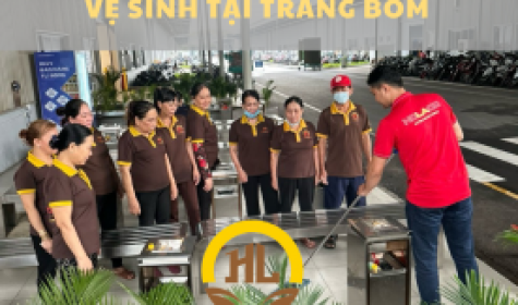 Dịch Vụ Cung Cấp Nhân Viên Vệ Sinh Tại Trảng Bom