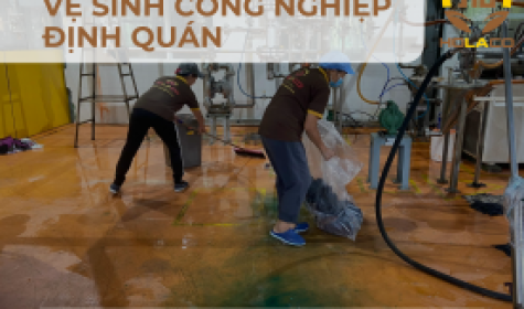 Dịch Vụ Vệ Sinh Công Nghiệp Định Quán